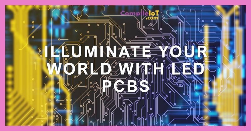 What is LED PCB