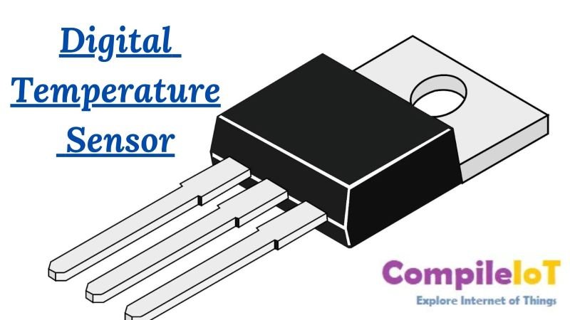 digital Temperature Sensor