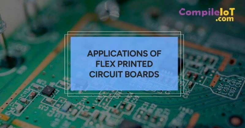 Applications of Flex PCB
