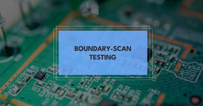 Benefits of Boundary-Scan for PCB assembly testing