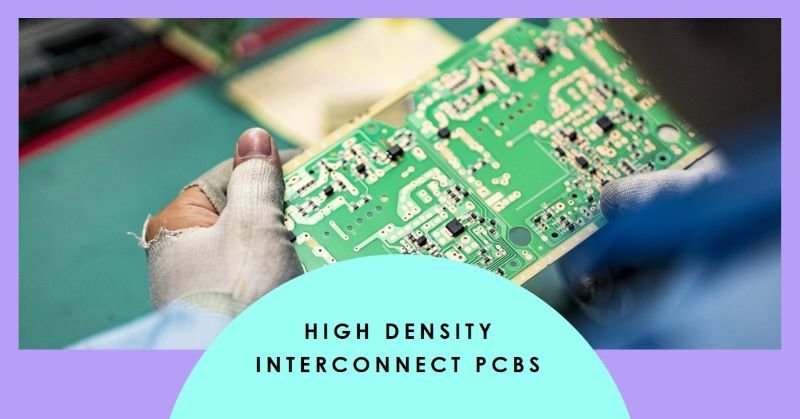High Density Interconnect(HDI) Printed Circuit Boards