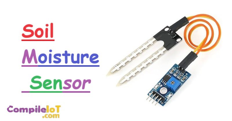 What is a Soil Moisture Sensor?