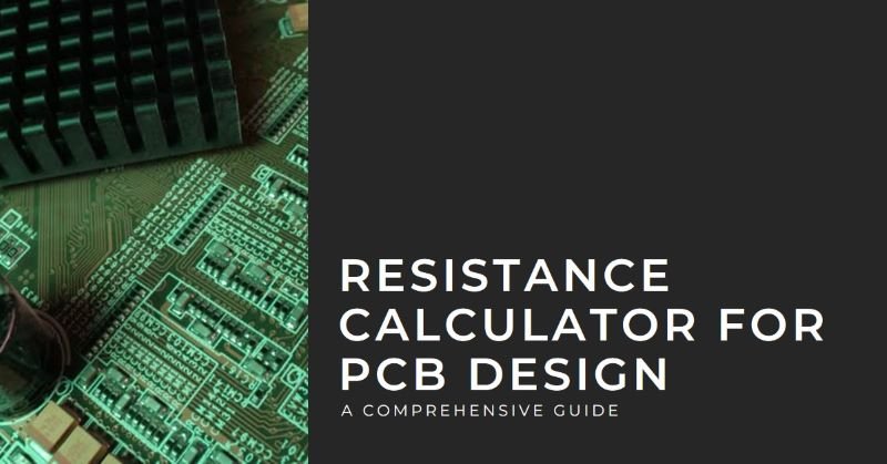 Resistance Calculator in PCB Designing