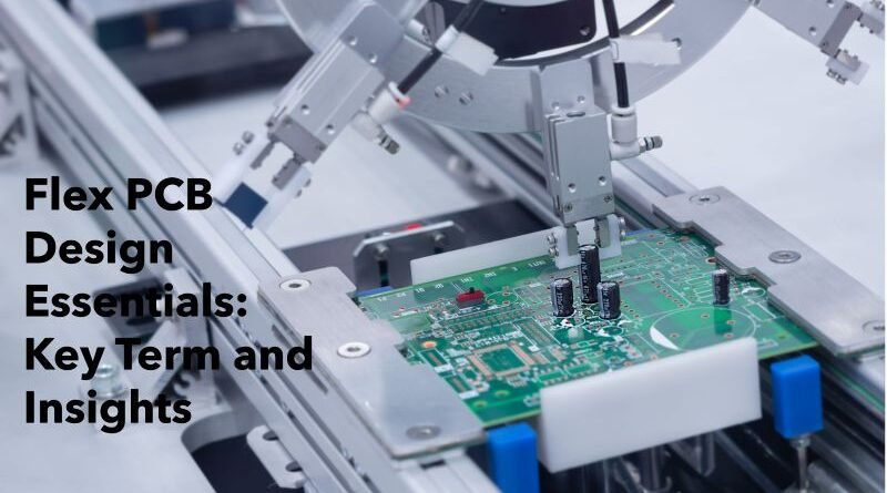 Flex PCB Design Essentials