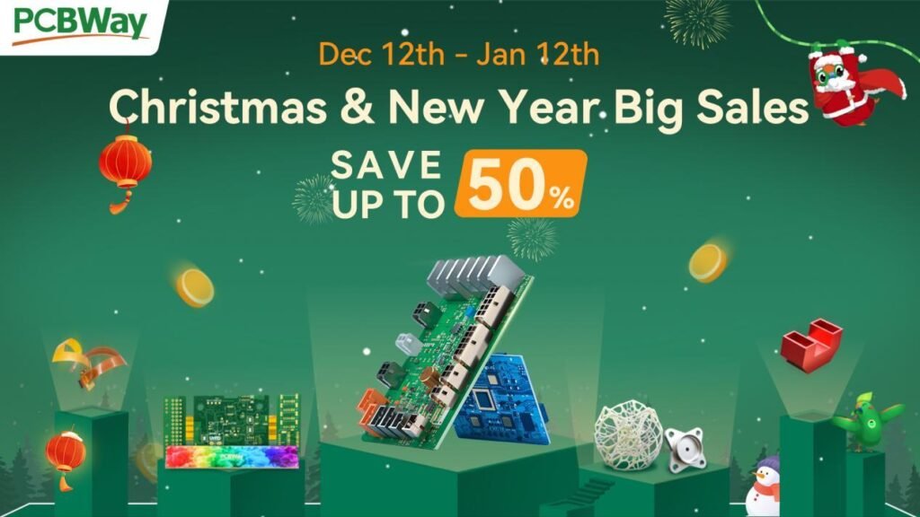 PCBWay Christmas & New Year Big Sales — Get Exclusive Coupons and Various Gifts