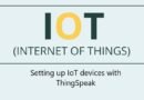 Setting up IoT devices with ThingSpeak