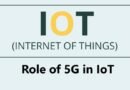 Role of 5G in IoT